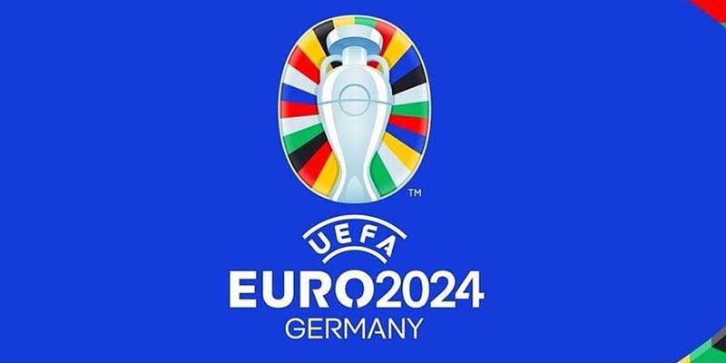 Cập nhập những thông tin mới nhất về euro 2024