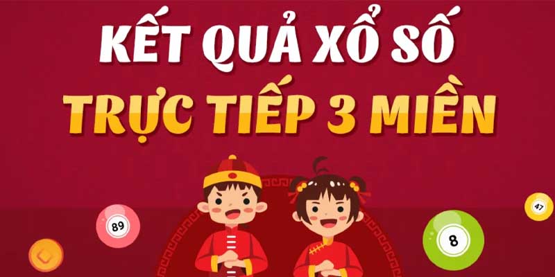 Thông tin cơ bản về xổ số ba miền 